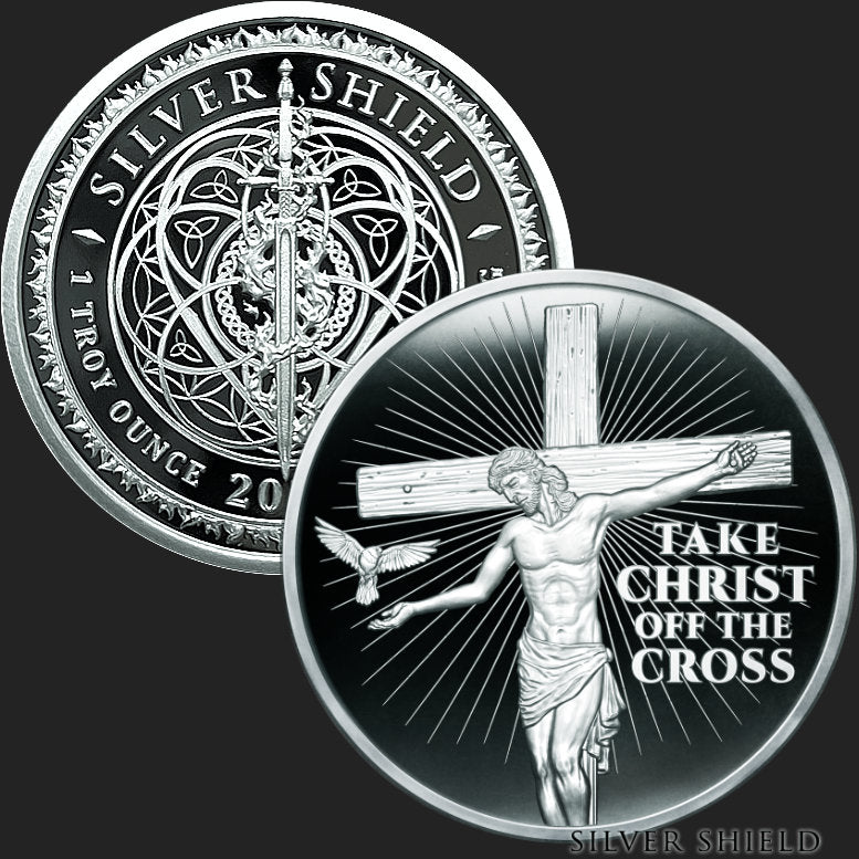 2024 - TAKE CHRIST OFF THE CROSS - 1oz .999 FINE SilverShield Mini Proof