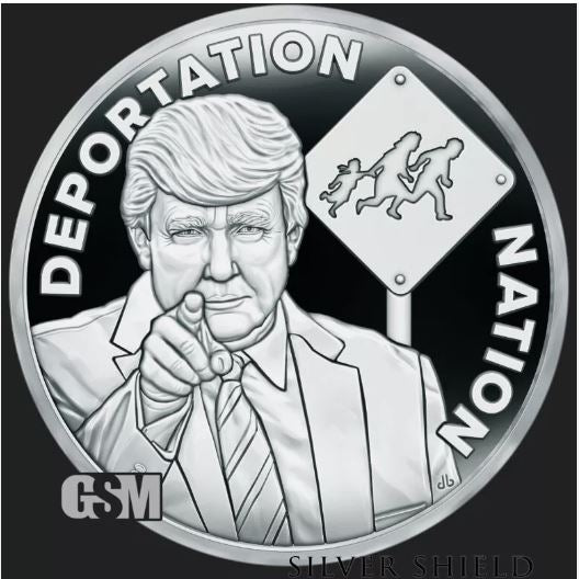 2024 - DEPORTATION NATION 1oz .999 Fine Silver Proof TRUMP MICROMINTAGE